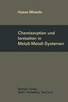 Chemisorption Und Ionisation in Metall-Metall-Systemen 3642858988 Book Cover