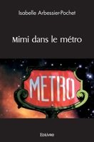 Mimi dans le métro (French Edition) 2414460083 Book Cover