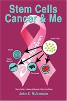 Stem Cells Cancer  and  Me 1434310221 Book Cover