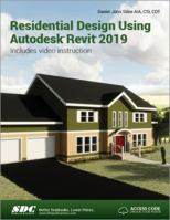 Residential Design Using Autodesk Revit 2019 1630571873 Book Cover
