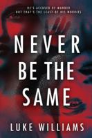 Never Be The Same 0645960519 Book Cover