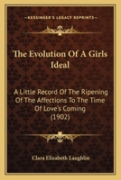 The Evolution of a Girl's Ideal B0BNZMKV3G Book Cover