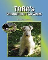Tara's Unforgettable Two Weeks 1468172794 Book Cover