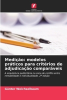 Medição: modelos práticos para critérios de adjudicação comparáveis 6209519091 Book Cover