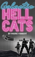 Galactic Hellcats 1590217837 Book Cover