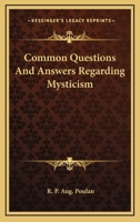 Common Questions And Answers Regarding Mysticism 1162902396 Book Cover