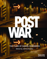 Postwar: The Films of Daniel Eisenberg 190615595X Book Cover