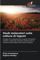 Studi molecolari sulle colture di legumi (Italian Edition) 6209999956 Book Cover