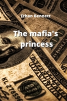 The mafia's princess 9686215468 Book Cover