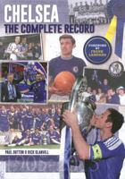 Chelsea: The Complete Record 1909245267 Book Cover