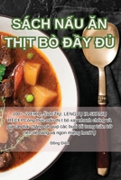 Sách NẤu Ăn ThỊt Bò ĐẦy ĐỦ 1835648339 Book Cover