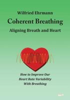 Coherent Breathing 3960515383 Book Cover