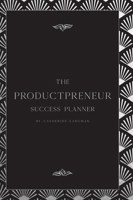 The Productpreneur Success Planner 0648698416 Book Cover