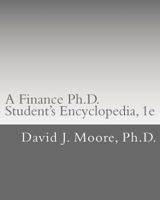 A Finance PH.D. Student's Encyclopedia 1493729861 Book Cover