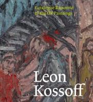 Leon Kossoff a catalogue raisonne of the oil paintings 191634741X Book Cover