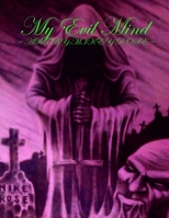 My Evil Mind 136541602X Book Cover