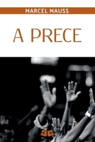A Prece (Portuguese Edition) 6501120993 Book Cover