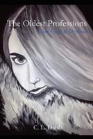 The Oldest Professions: From Elegy to Orpheus 145641318X Book Cover