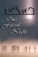 One Fateful Night 1467942006 Book Cover