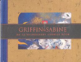 Griffin & Sabine: An Extraordinary Address Book 0811806162 Book Cover