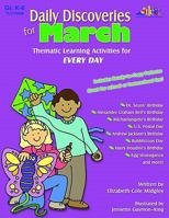 Daily Discoveries for March: Thematic Learning Activities for Every Day (Daily Discoveries) 157310468X Book Cover