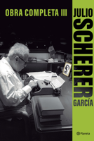 Obra completa III / Complete Works III (Spanish Edition) 6073942214 Book Cover