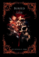 Buried Lies: Family's Not Family (Deciet Trilogy) B0CN2DNMCH Book Cover