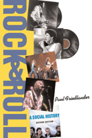 Rock and Roll: A Social History, Second Edition 0367096846 Book Cover