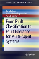 From Fault Classification to Fault Tolerance for Multi-Agent Systems 1447150457 Book Cover