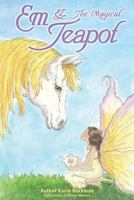 Butterfly Fairytales Presents... Butterfly Fairy and the Magical Teapot 1498454666 Book Cover