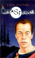 Darkspawn 1930709110 Book Cover