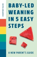 Baby Led Weaning 1648765211 Book Cover