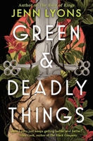 Green and Deadly Things 125034218X Book Cover