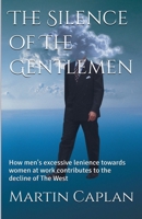 The Silence of The Gentlemen B0F1BFFNBK Book Cover