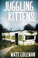 Juggling Kittens 0997135131 Book Cover