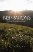 Inspirations: Written from Experience 1481795171 Book Cover