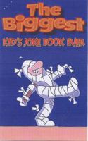 Biggest Kids Joke Book Ever 0233050620 Book Cover