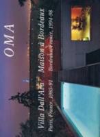 OMA: Villa Dall Ava and Maison A. Bordeaux 4871406288 Book Cover