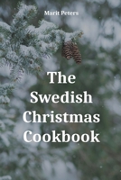 The Swedish Christmas Cookbook 1393358942 Book Cover