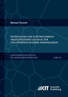 Entwicklung von elektrochemisch abgeschiedenem LIGA-Ni-Al für Hochtemperatur-MEMS-Anwendungen (Schriftenreihe des Instituts fuer Angewandte ... Institut fuer Technologie) 3731500264 Book Cover