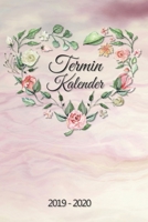 Terminkalender 2019 - 2020: Wochenplaner, Terminplaner f�r 2019 - 2020, 14 Monate November - Dezember, Timer, Kalender, Jahresplaner, Taschenkalender und Planer als Geschenk oder Geschenkidee f�r B�ro 1704014212 Book Cover