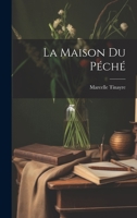 La Maison du Péché 1022026720 Book Cover