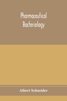 Pharmaceutical bacteriology 9353975182 Book Cover