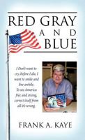 Red Gray and Blue 1466972556 Book Cover