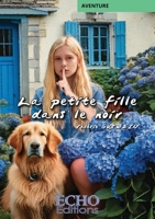 La petite fille dans le noir (French Edition) 2381024824 Book Cover
