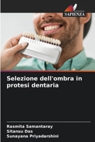 Selezione dell'ombra in protesi dentaria (Italian Edition) 6207897064 Book Cover