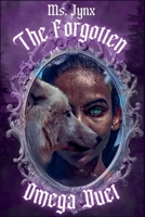The Forgotten Omega Duet B0F86FYGTJ Book Cover