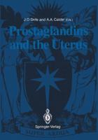 Prostaglandins And The Uterus 3540197192 Book Cover