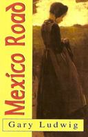 Mexico Road 0981509908 Book Cover