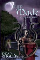 The Made: The Calling Series 0982121520 Book Cover